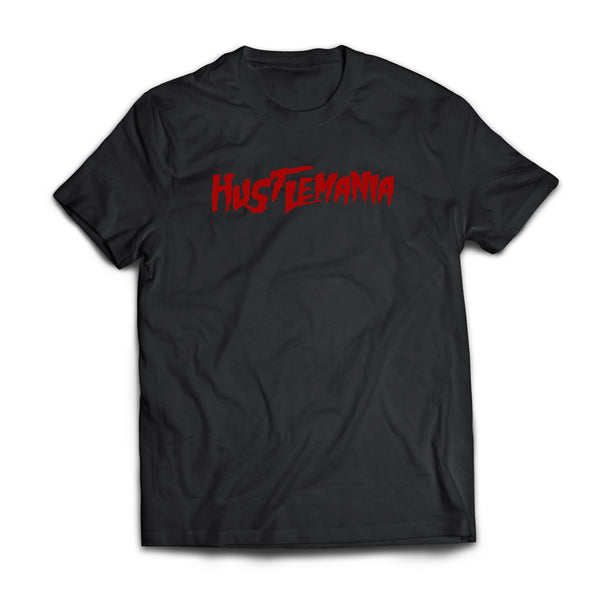 HUSTLEMANIA TSHIRT
