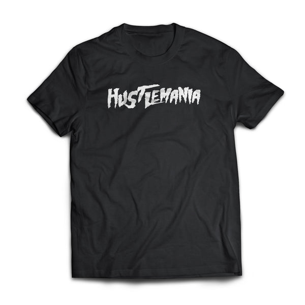 HUSTLEMANIA TSHIRT