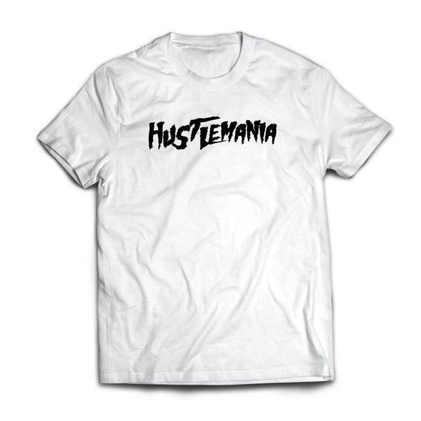 HUSTLEMANIA TSHIRT